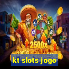 kt slots jogo